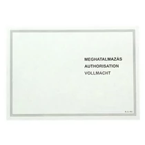 Nyomtatvány meghatalmazás gépjármű használatra A/6 Nyomtatvány meghatalmazás gépjármű használatra A/6