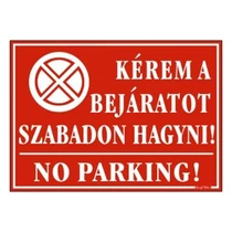 Piktogram Kérem a bejáratot szabadon hagyni piros Piktogram Kérem a bejáratot szabadon hagyni piros